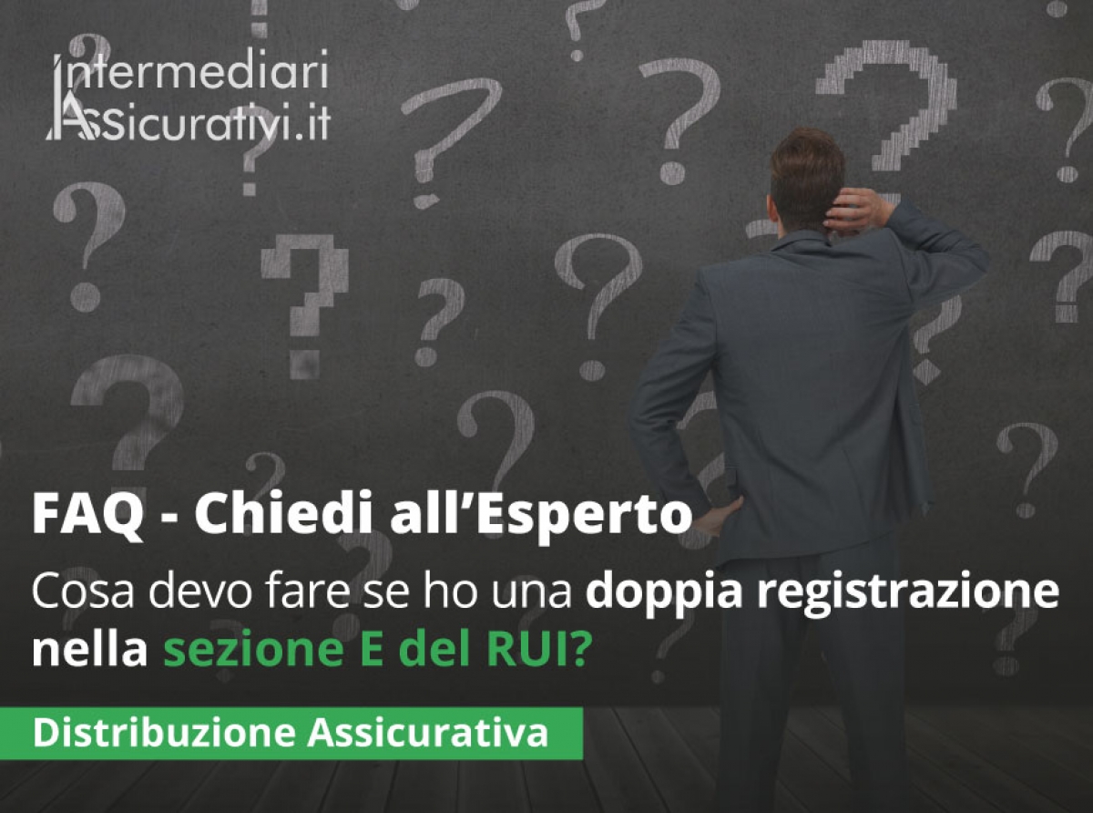 Cosa devo fare se ho una doppia registrazione nella sezione E del RUI?